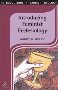 Introducing feminist ecclesiology
